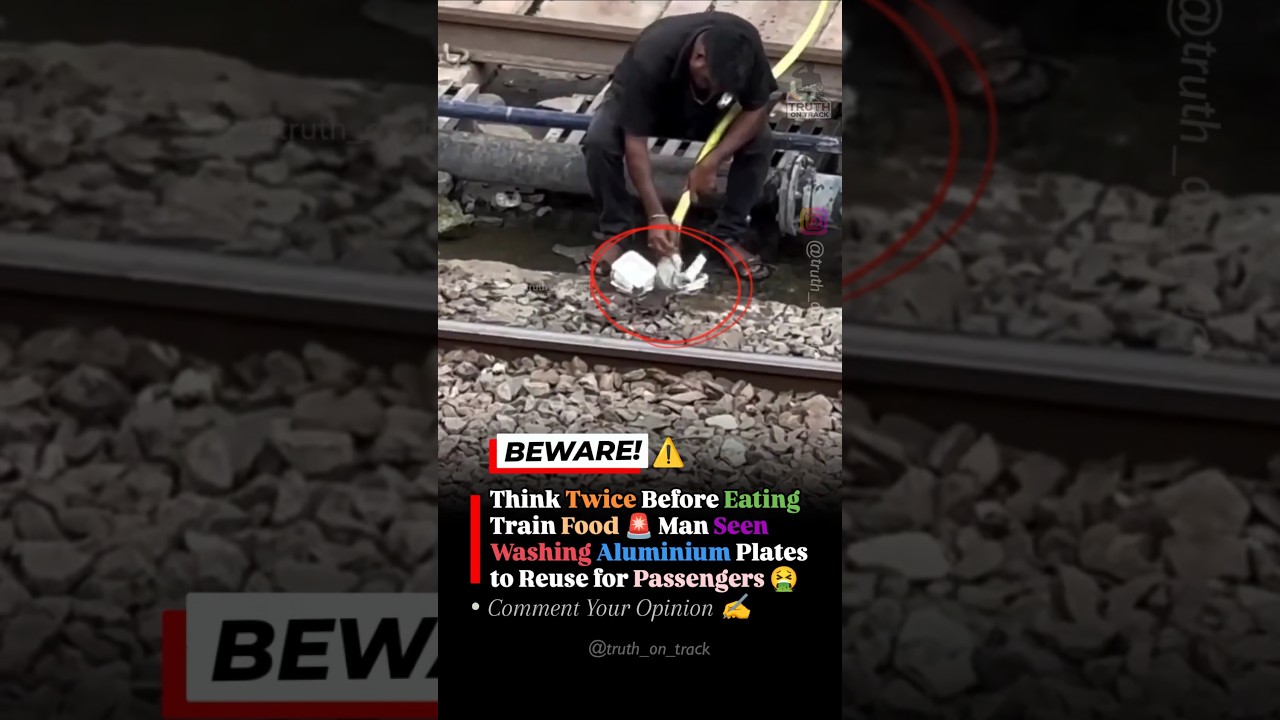 Would You Eat This? 😨 Train Food Plates Washed on Tracks, Video Goes Viral