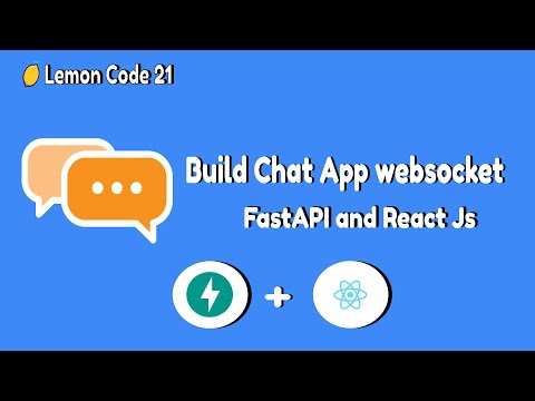   Develop A Chat Application Using ReactJs And Fastapi