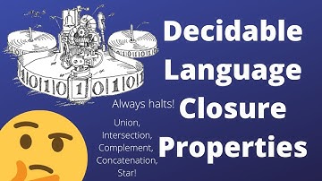 Closure Properties of Decidable Languages