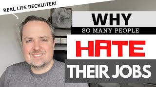 Work To Live?  Why So Many People Hate Their Jobs.