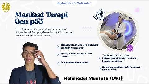 Aplikasi Biologi Sel dan Molekuler di Bidang Kesehatan : Terapi Gen TP53 Menggunakan Gendicine