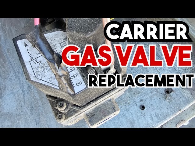 Carrier  Rooftop Gas Valve Replacement After Going Off On High Limit class=