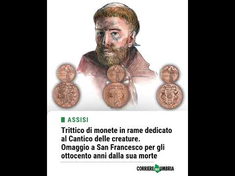 Video Monete in rame dedicato al Cantico delle creature per ottocentenario dalla morte di San Francesco