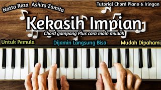 Chord Piano Kekasih Impian Natta Reza Ashira Zamita