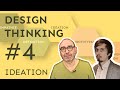 Design thinking en 2 minutes  4 ideation