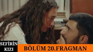Sefirin Kızı 20.Bölüm 2. Fragman Izı