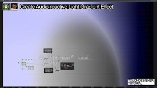 audio-reactive light gradient effect in touchdesigner | tutorial
