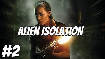 Alien Isolation Walkthrough Gameplay Part 2 - Welcome to Sevastopol (PC)