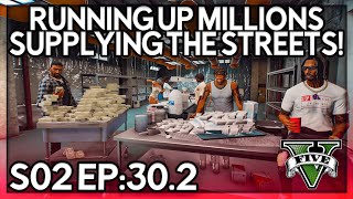 Episode 30.2: Runnin Up Millions Supplying The Streets! | GTA RP | Grizzley World Whitelist Guide