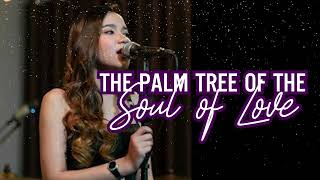 Khmer Best Cover Song 2| The Palm Tree of the Soul of Love |Khmer Love Song