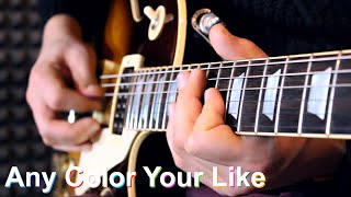 Any Color Your Like - Pink Floyd (guitar cover)