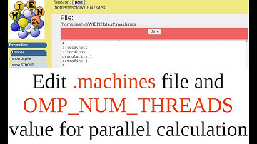 RV06: How to do parallel calculation in WIEN2k | Edit .machines file | Change OMP_NUM_THREADS value