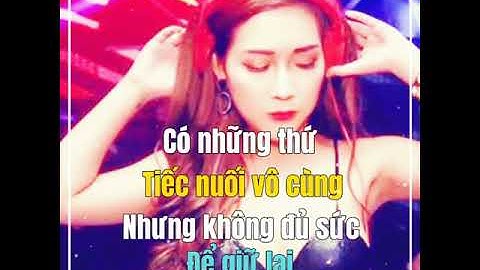 #cónhữngthứtiếcnuốivô #cùngnhưngkhôngđủsức để giữ lại