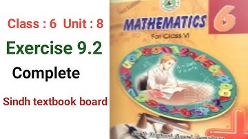 #Maths class 6 Unit 9 | exercise 9.2 complete | Sindh | textbook board