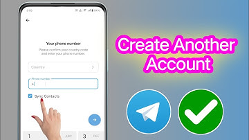 How To Create Another Account on Telegram (Updated 2025)