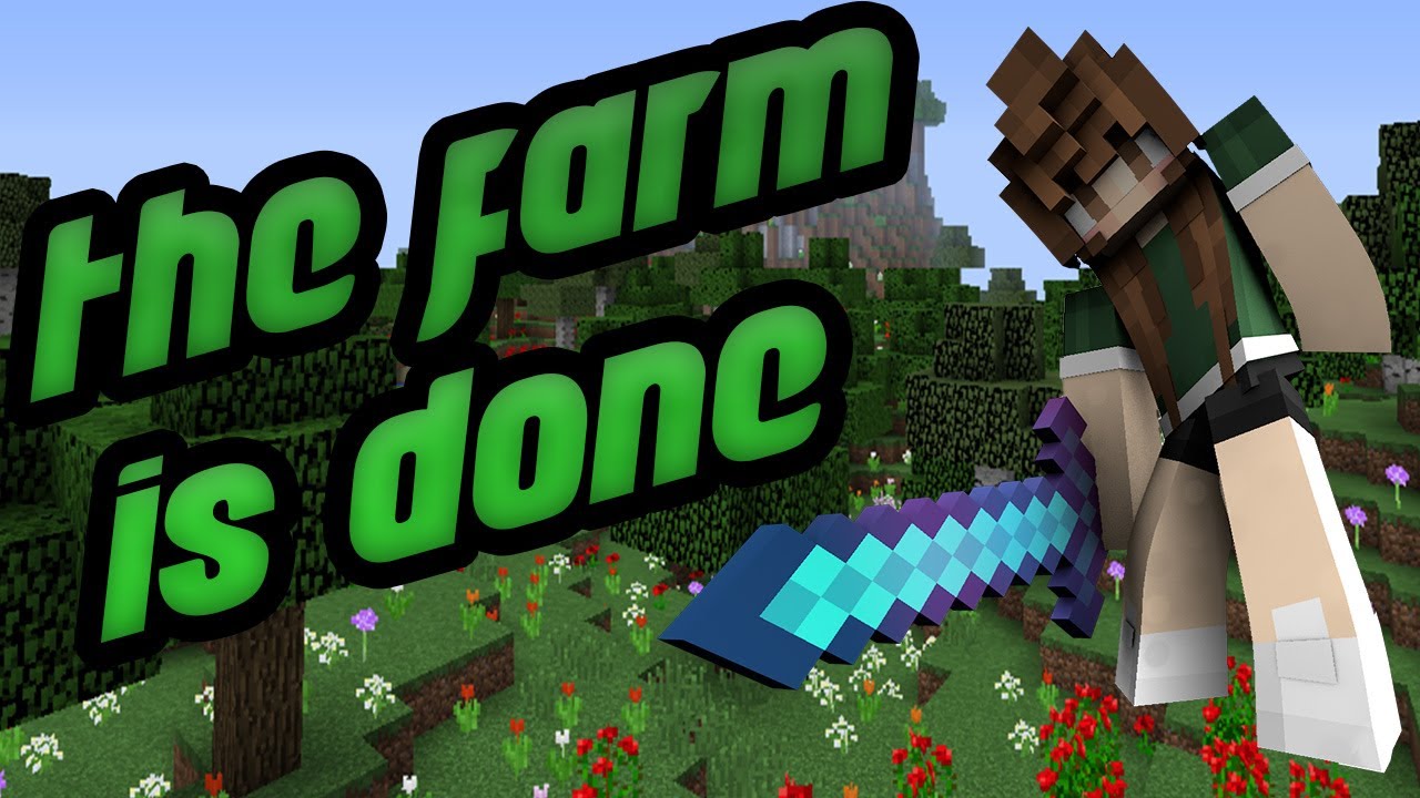 FINISHED THE FARM - Glow #6 and #7