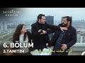 مسلسل أنت من أحب الحلقة 6 الاعلان 3 مترجم للعربية Sevdiǧim Sensin 6 Bölüm 3 Fragmanı
