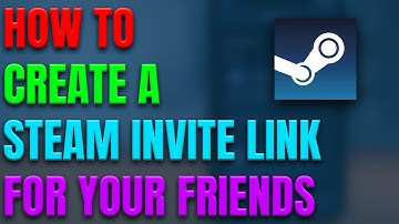 How To Make a Steam Invite Link in Seconds!