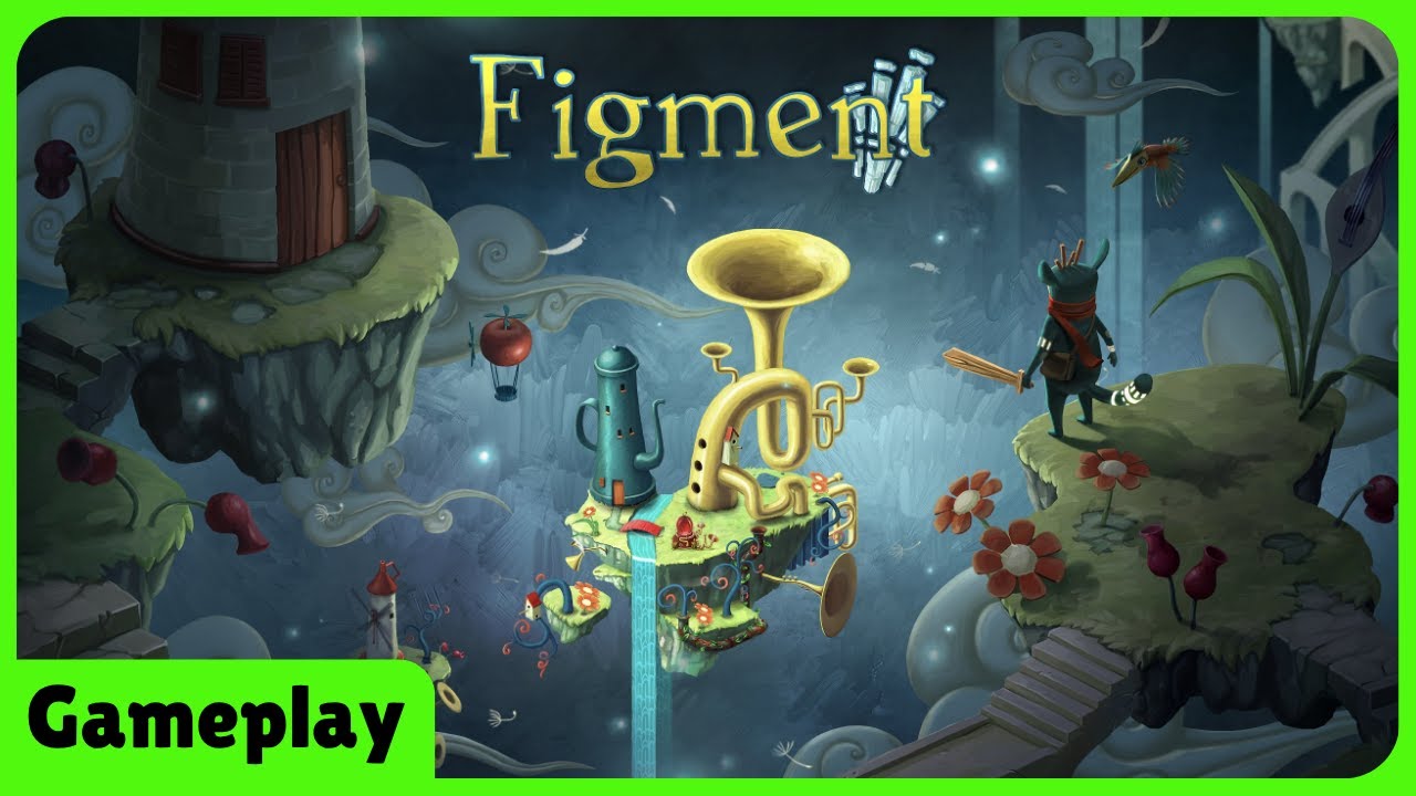 Figment - First Look Gameplay / 1st Time Playing