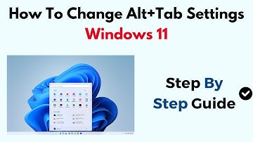 How To Change Alt+Tab Settings Windows 11