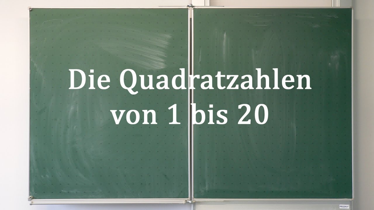 Quadratzahlen Von 1 Bis 20 www.youtube.com