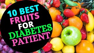 List of Top 10 Fruits for Diabetes Patients 2020 | 10 Best Fruits for Diabetic Patients 2020