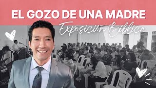 EL GOZO DE UNA MADRE | PREDICACIÓN BÍBLICA | PASTOR JONATÁN