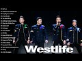 Westlife Greatest Hits Playlist 2021 - Best Of Westlife - Westlife Love Songs Full Album 2021