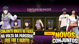 🚨URGENTE!! CONJUNTO HINATA GRÁTIS NA VOLTA DA PARCERIA FREE FIRE X NARUTO! NOVA ATUALIZAÇÃO E MAIS!!