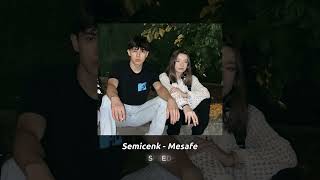 Semicenk - Mesafe ( Speed Up ) Resimi