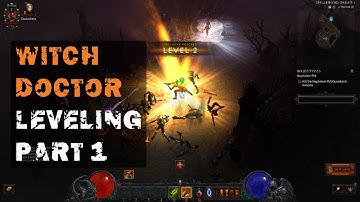 Diablo 3 gameplay Witch Doctor leveling from 1 to 70 Part 1