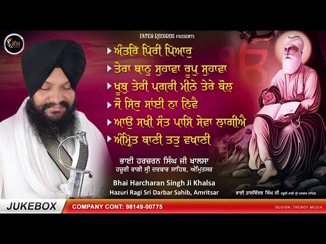 New Shabad Gurbani Kirtan 2024 - Shabad's Audio Jukebox - Bhai Harcharan Singh Ji Khalsa - #shabad class=