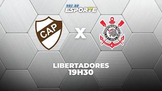 PLATENSE X CORINTHIANS - AO VIVO | LIBERTADORES – 09/04/2026