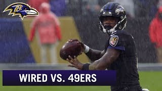 Ravens Wired vs. the 49ers: Everything Is Earned | Baltimore Ravens