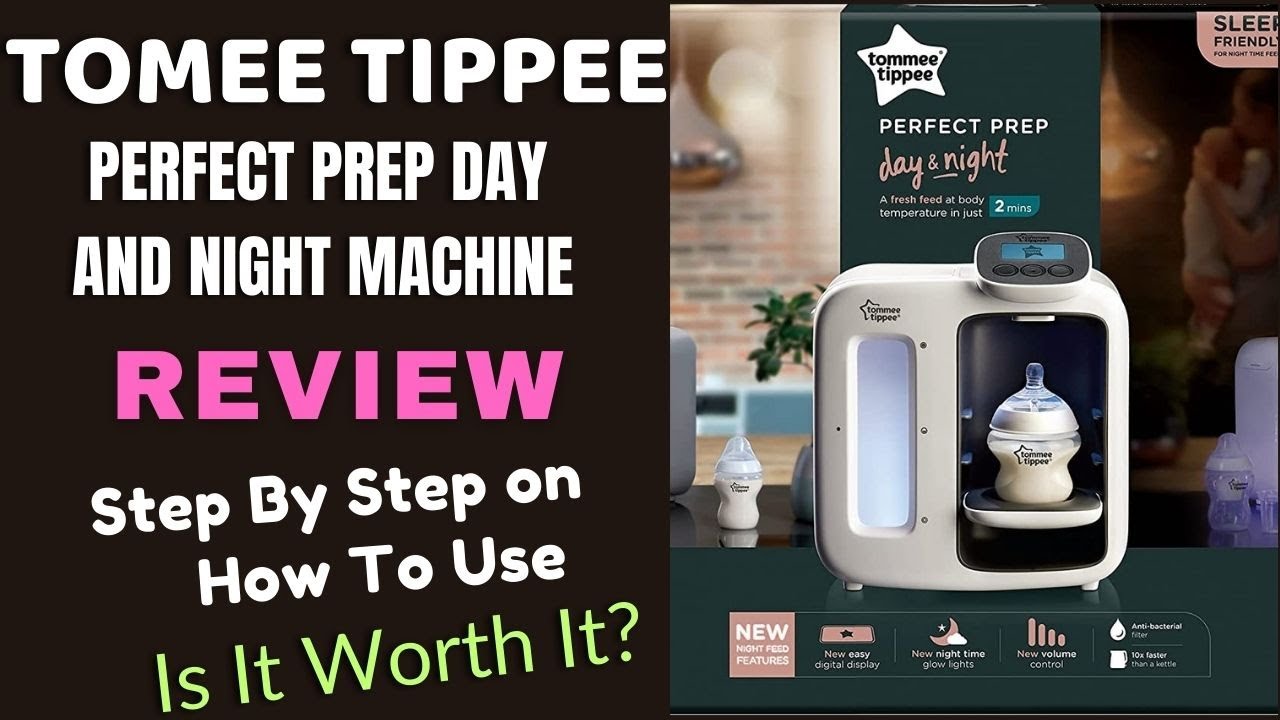 Tommee Tippee Perfect Prep Machine Review. 