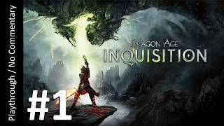 🐉Dragon Age: Inquisition⚔️(Part 1) Playthrough
