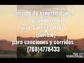 Corrido de ernesto davila