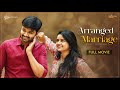 Arranged marriage  telugu full movie 2022  sainma creations  south indian logic
