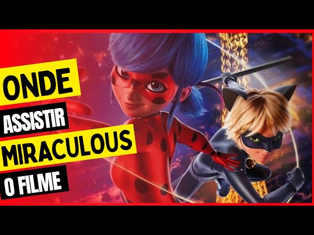 Assistir a Miraculous: As Aventuras de Ladybug