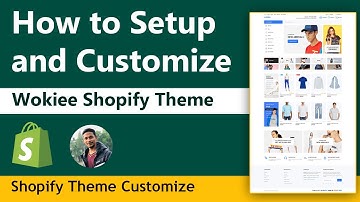 How to Setup and Customize Shopify Wokiee Theme ✅ Shopify Wokiee Theme Customization