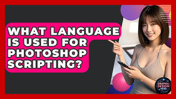 What Language Is Used For Photoshop Scripting? - Graphic Design Nerd