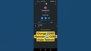 How to Change CORE Mainnet to CORE chain Testnet | CORE Chain Testnet to CORE Mainnet