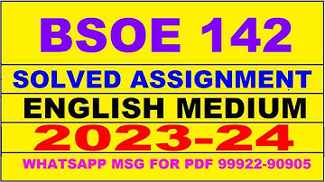bsoe 142 solved assignment 2023-24 | bsoe 142 solved assignment in english 2024 | bsoe 142 2024