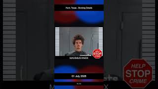 Hunt, Texas Booking Records - 01 July 2026
