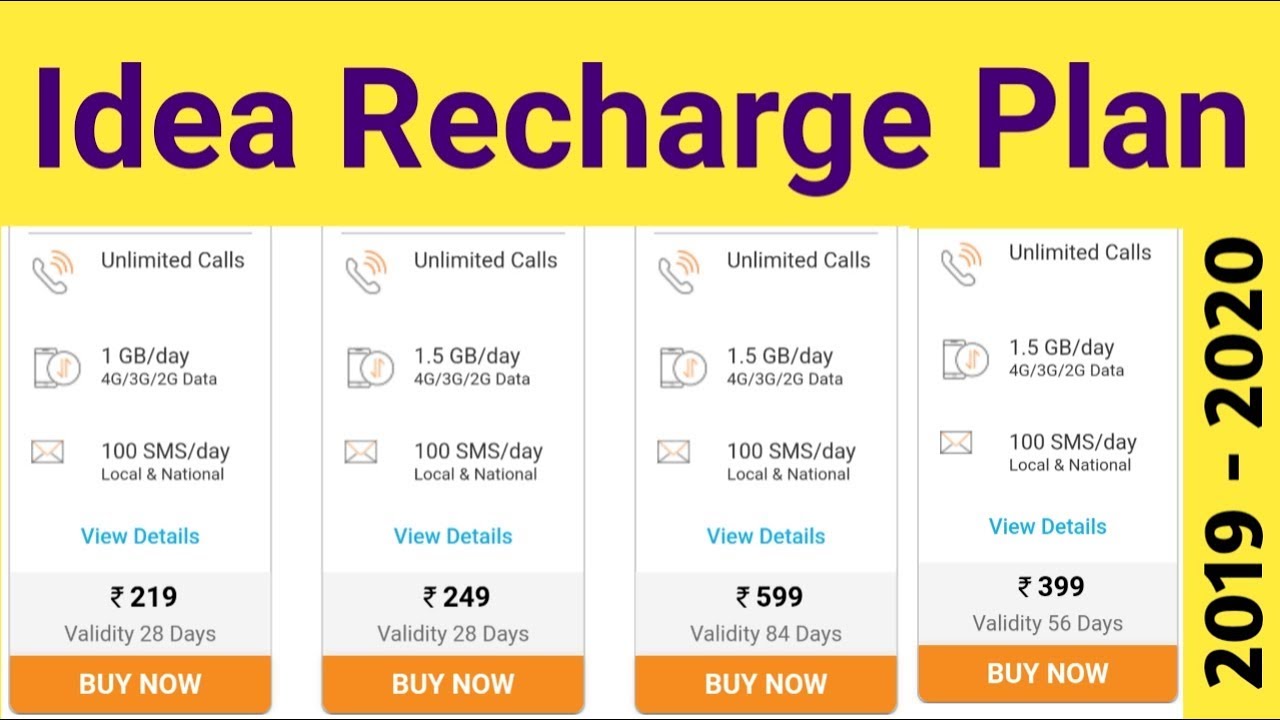 Idea Recharge Plan 2020 Idea Cellular Recharge 219 249 599 399 