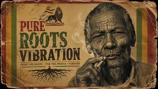 PURE ROOTS VIBRATION [Unreleased 1977 AlbumRoots Reggae | Dub | Rastafari | Lost Tapes