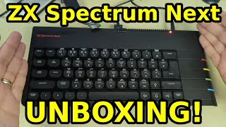 UNBOXING ZX SPECTRUM NEXT!
