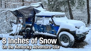 8” of Snow on the Kentucky Adventure Tour