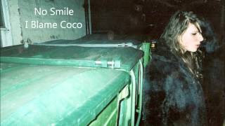 No Smile - I Blame Coco chords