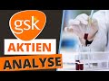 GSK - GlaxoSmithKline - Aktienanalyse und Dividendenanalyse